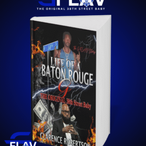 Life of A Baton Rouge G : The Original 38th Street Baby (Paperback)
