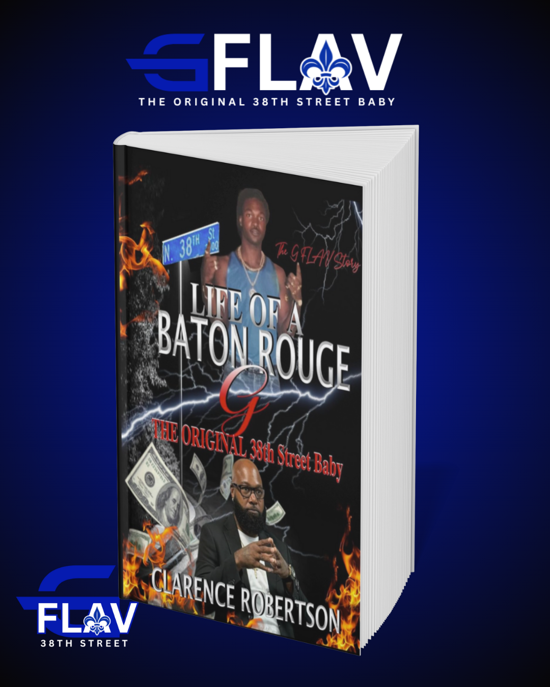 Life of A Baton Rouge G : The Original 38th Street Baby (Paperback)